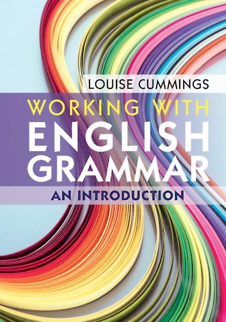 Working With English Grammar by Louise The Hong Kong Polytechnic University Cummings Paperback
