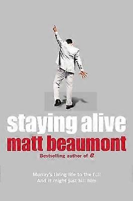 Staying Alive