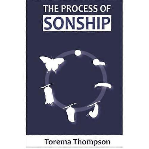 The Process of Sonship