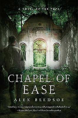 Chapel of Ease 4 Tufa Novels