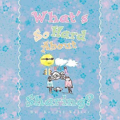 What's So Hard About Sharing