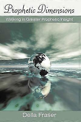 Prophetic Dimensions