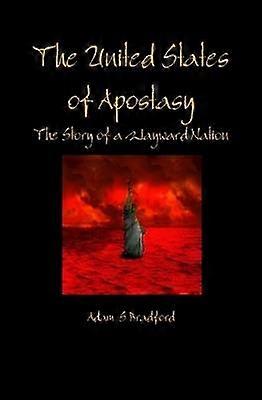 The United States of Apostasy