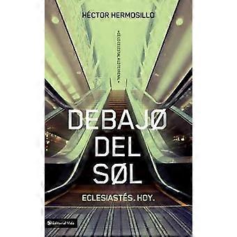 El Debajo del sol