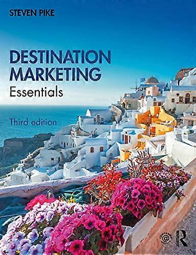 Destination Marketing: Essentials