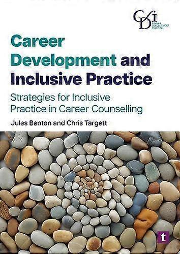 Career Development And Inclusive Practice by Jules Benton Paperback