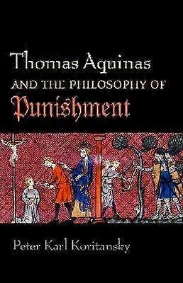 Thomas Aquinas i filozofii kary