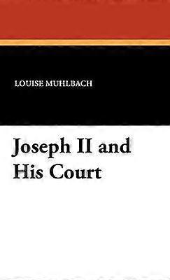 Joseph II et sa cour