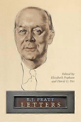 E.J. Pratt Letters