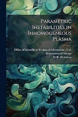 Parametric Instabilities in Inhomogeneous Plasma