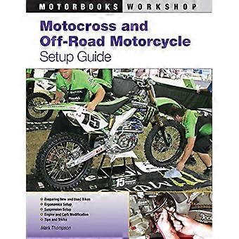 Motocross ja Off-Road moottoripyörän asennusopas