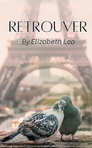 Retrouver - Elizabeth Lea