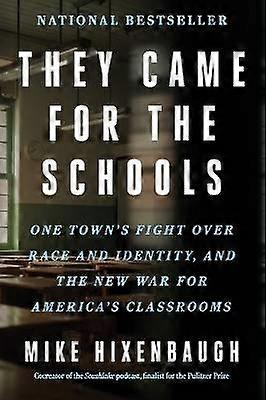 They Came for the Schools