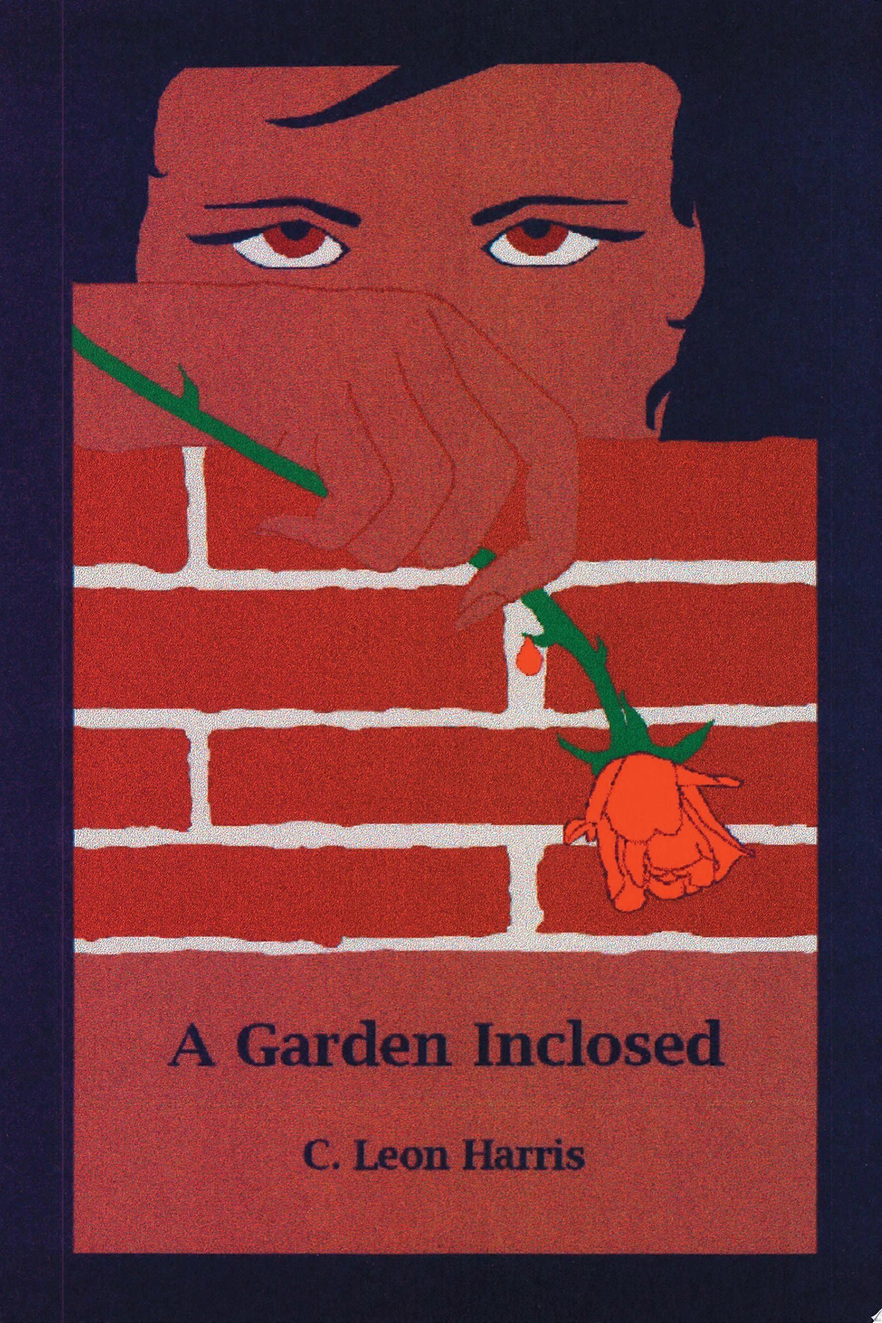 A garden inclosed