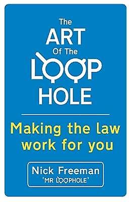 Die Kunst des Schlupflochs