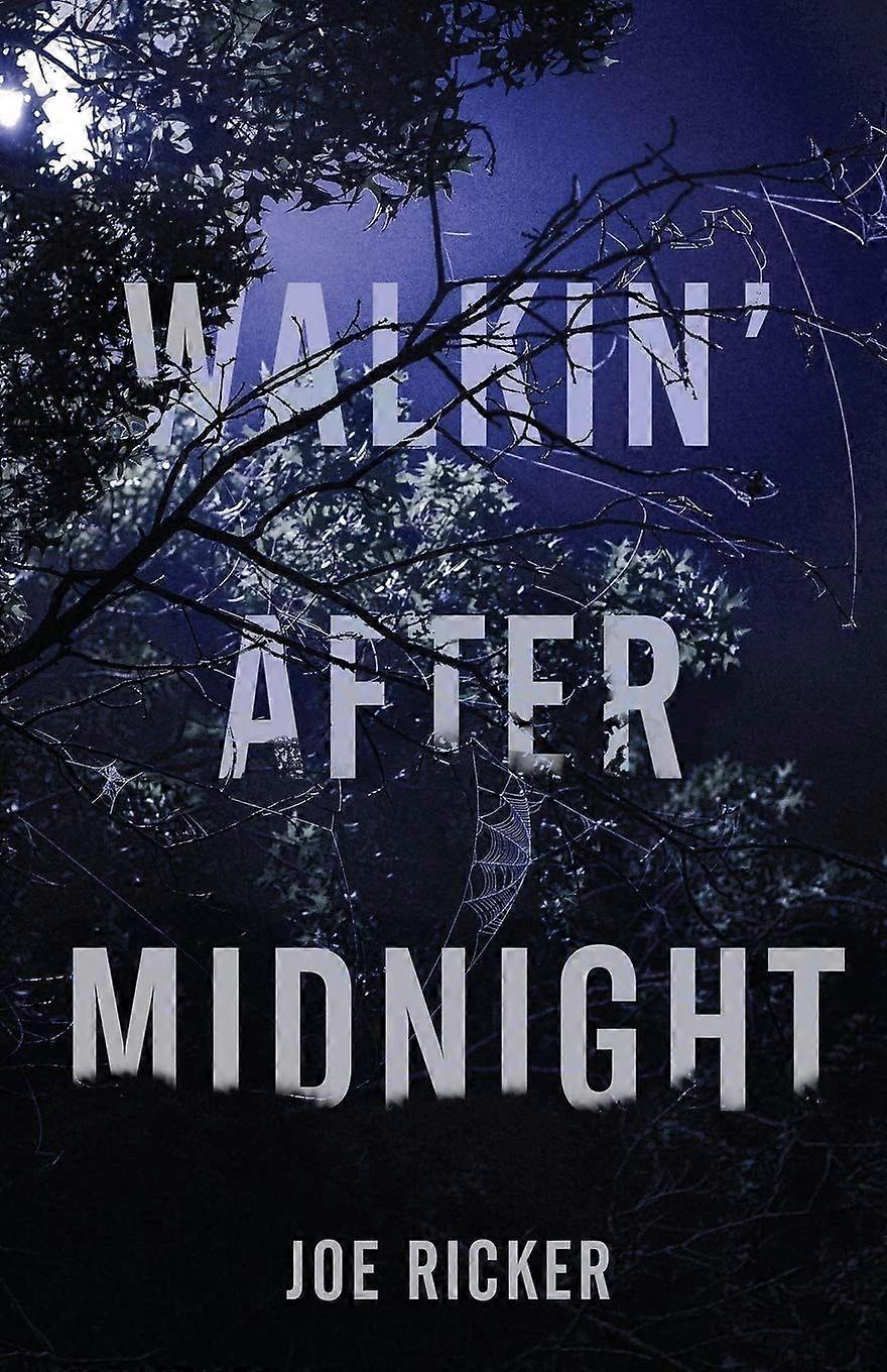 Walkin' after midnight