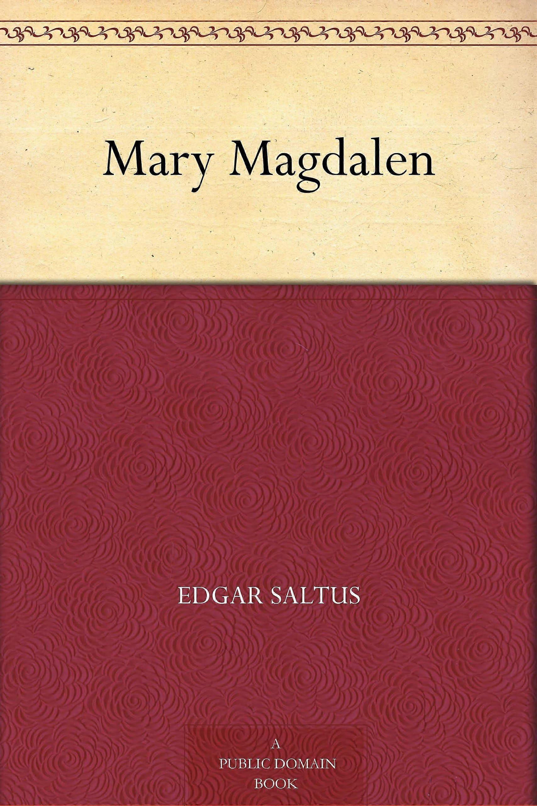 Mary magdalen a chronicle