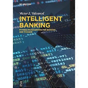Intelligentes Banking: Python-Programmierung für Bank- und Finanzwesen