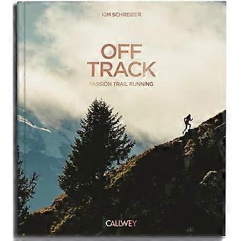 Off Track: Passion for trailløb