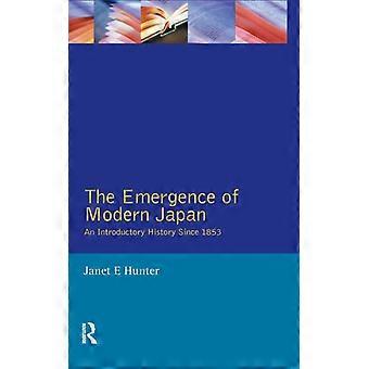 The Emergence Of Modern Japan An Introductory History Since 1853 - Janet Hunter - Hardcover - English Book - History
