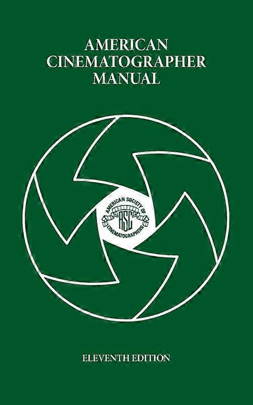American Cinematographer Manual