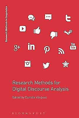 Research Methods for Digital Discourse Analysis