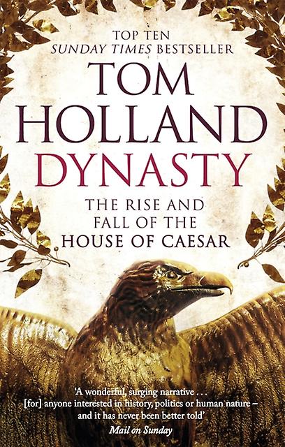 Dynasty by Tom Holland Paperback Book