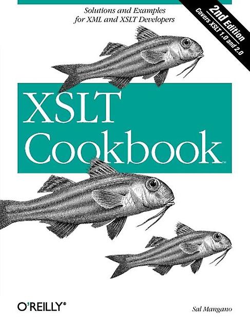 Xslt Cookbook 2e by Salvatorer Mangano Paperback Book
