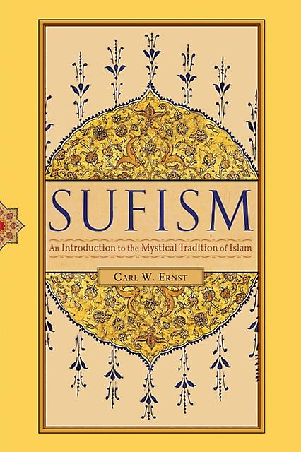 Sufism by Carl W. Ernst Paperback