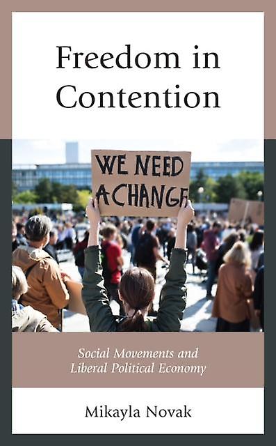 Freedom In Contention by Mikayla Novak Paperback Book
