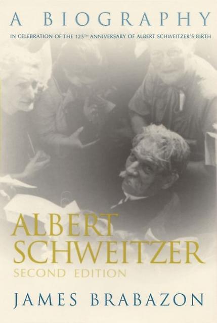 Albert Schweitzer by James Brabazon Paperback Book