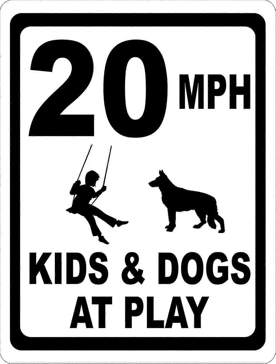 Placa de 20 Mph Kids & Dogs At Play. 8x12 polegadas OU 12x16 polegadas de metal. Modo 3453