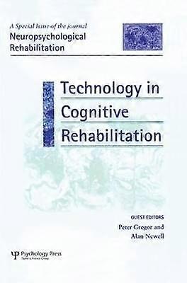 Technology in Cognitive Rehabilitation