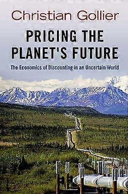 Pricing the Planet's Future