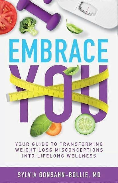 Embrace You by Dr Sylvia GonsahnBollie Paperback