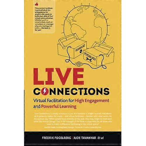LIVE connections: Virtual Facilitation for High Engagement and Powerful Learning