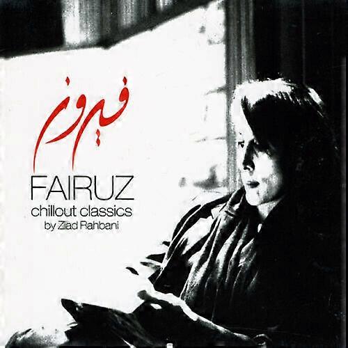 Fairuz Chillout Classics CD