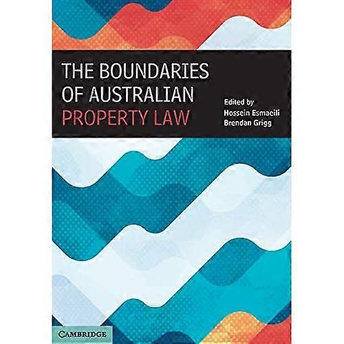The Boundaries of Australian Property Law