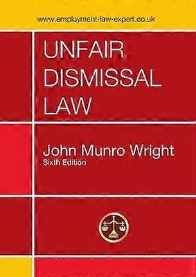 Unfair Dismissal Law Sixth Edition