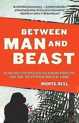 Between Man and Beast