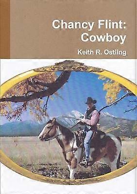 Chancy Flint : Cow-boy