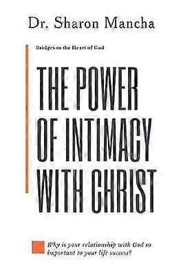 The Power of Intimacy with Christ