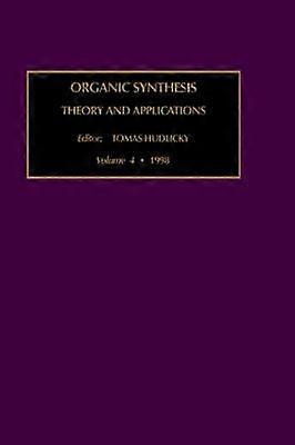 Organic Synthesis: Theory and Applications