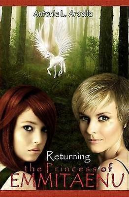 Emmitaenu Returning the Princess of