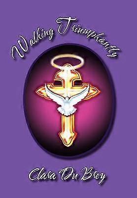 Caminando triunfalmente