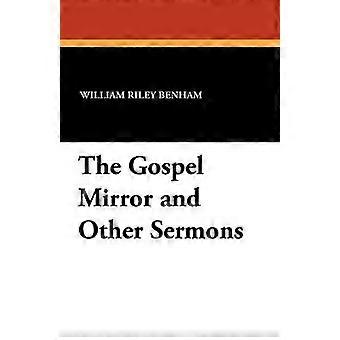 Der Gospel Mirror und andere Predigten