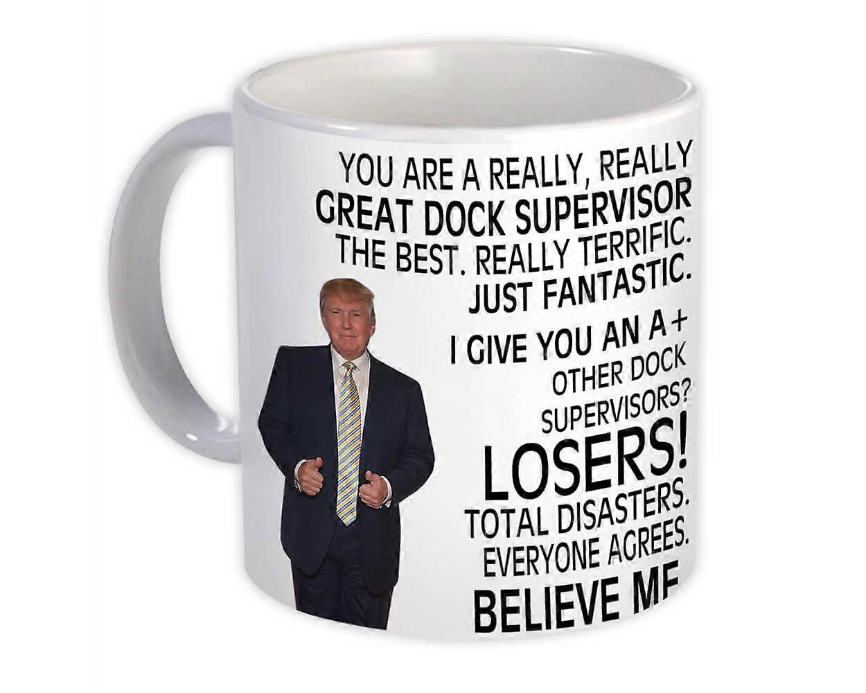 Dock Supervisor Geschenk Lustiger Trump : Becher Berufe