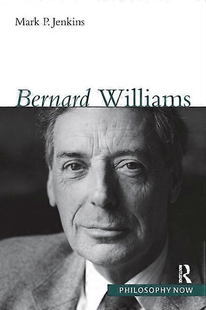 Bernard Williams - Mark Jenkins