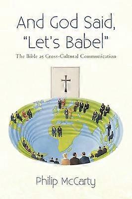 And God Said Let's Babel