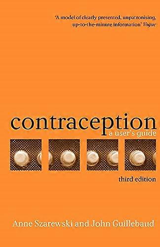 Contraception : Guide de l'utilisateur